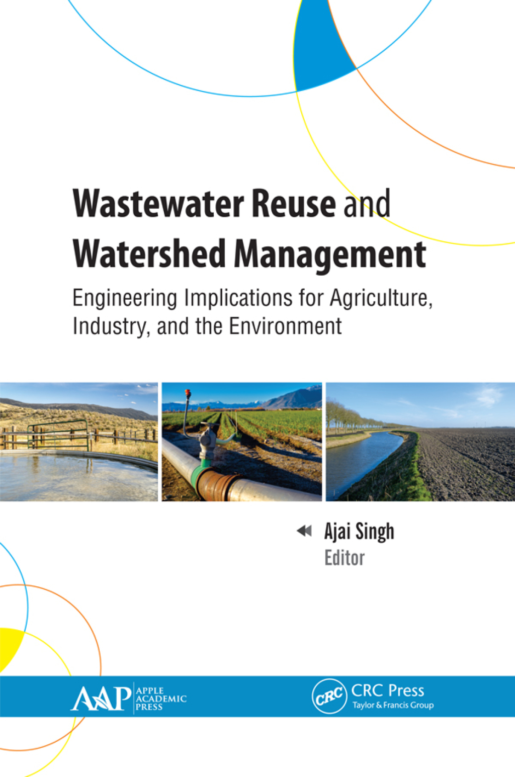 Wastewater Reuse and Watershed Management Engineering Implications for Agriculture, Industry, and the Environment 1st Edition â€“ PDF/EPUB Version Downloadable