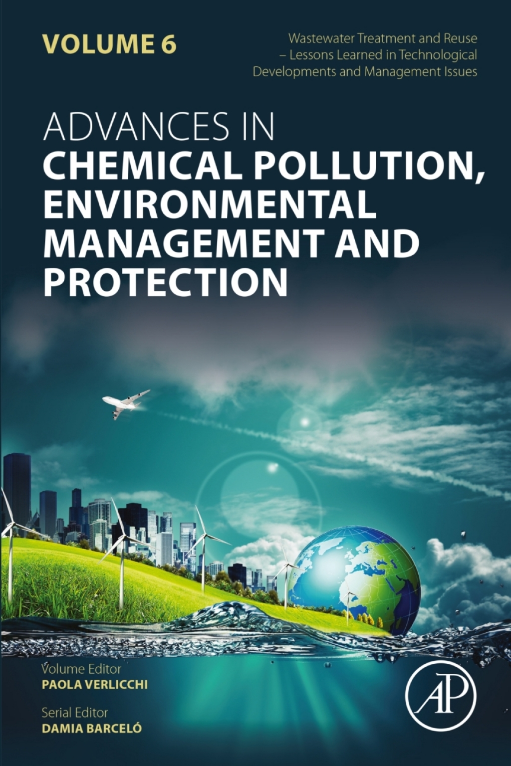 Wastewater Treatment and Reuse - Lessons Learned in Technological Developments and Management Issues  â€“ PDF/EPUB Version Downloadable