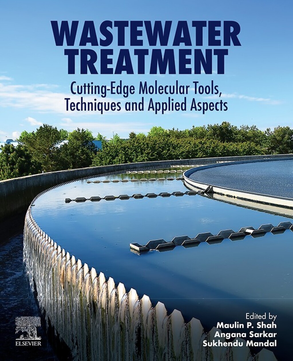 Wastewater Treatment Cutting-Edge Molecular Tools, Techniques and Applied Aspects  â€“ PDF/EPUB Version Downloadable