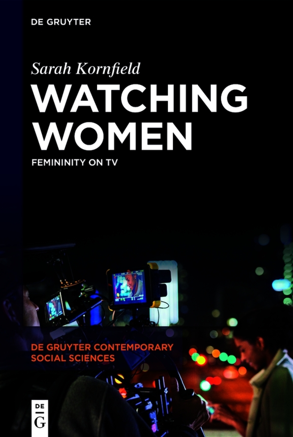 Watching Women Femininity on TV 1st Edition â€“ PDF/EPUB Version Downloadable