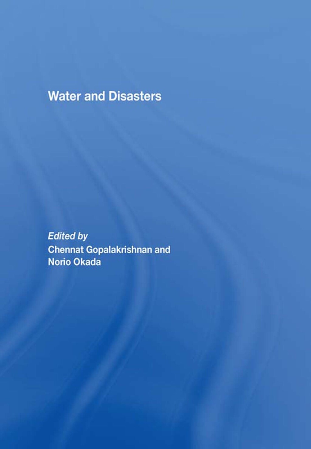 Water and Disasters 1st Edition â€“ PDF/EPUB Version Downloadable