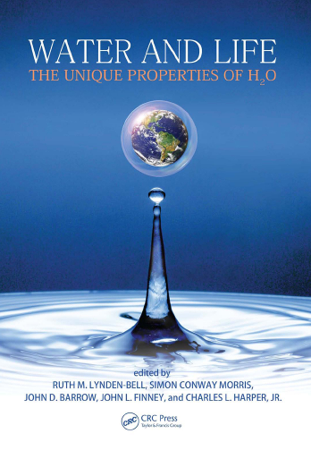 Water and Life The Unique Properties of H2O 1st Edition â€“ PDF/EPUB Version Downloadable