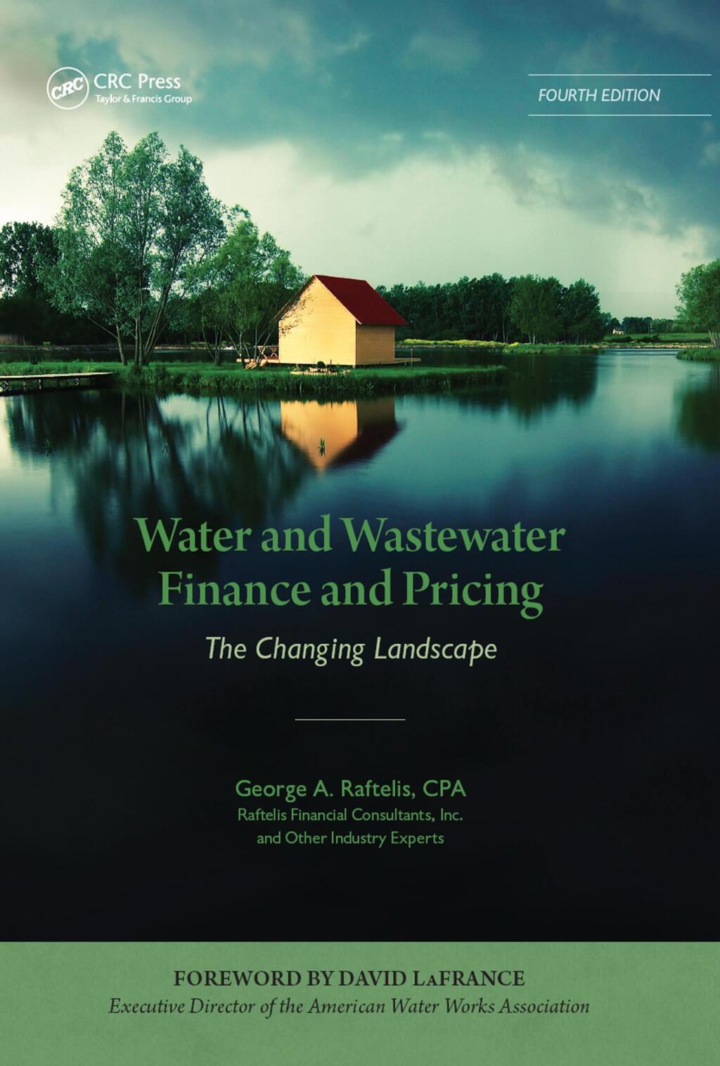 Water and Wastewater Finance and Pricing The Changing Landscape, Fourth Edition 4th Edition â€“ PDF/EPUB Version Downloadable