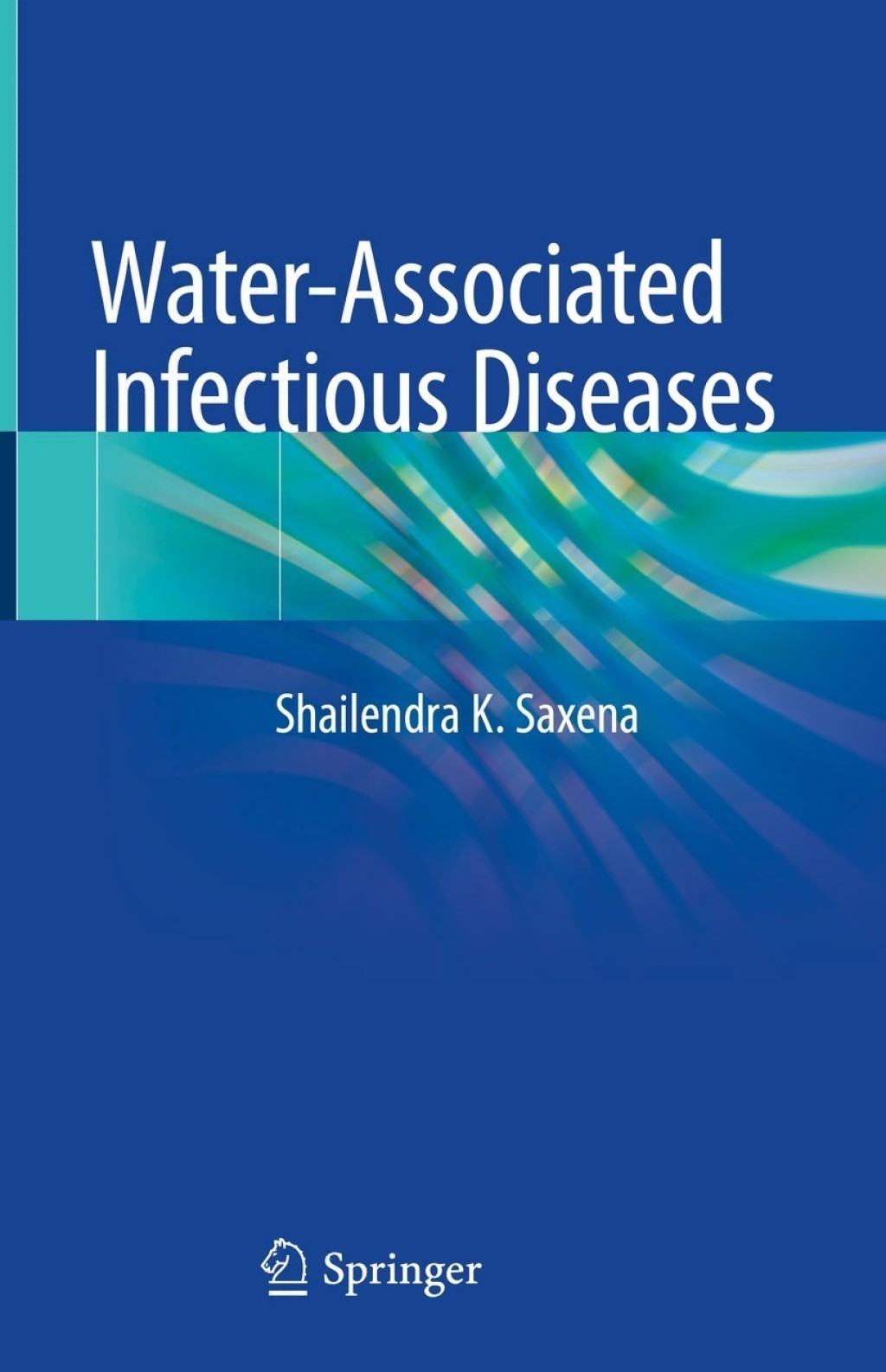 Water-Associated Infectious Diseases  â€“ PDF/EPUB Version Downloadable