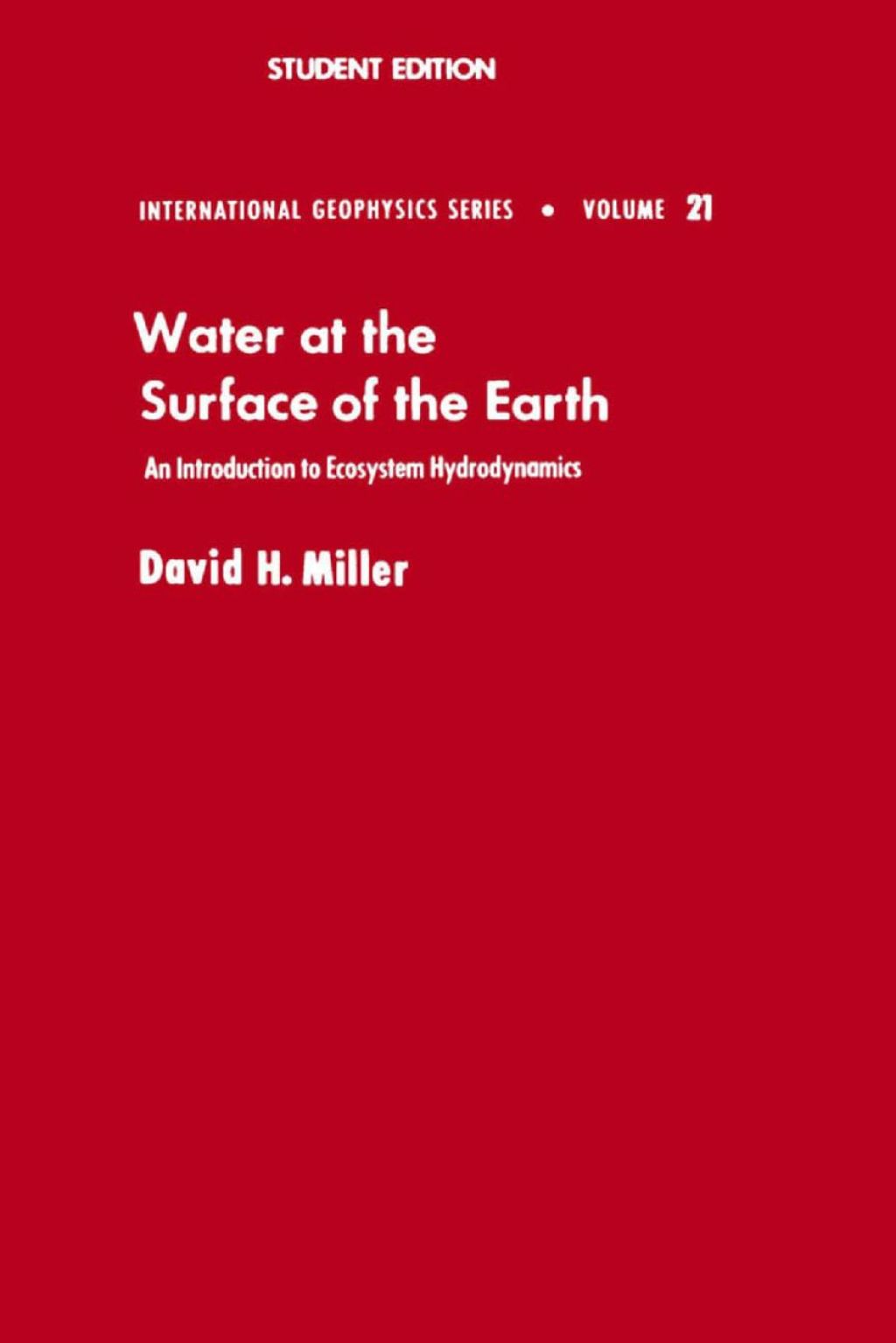 Water at the Surface of Earth: An Introduction to Ecosystem Hydrodynamics  â€“ PDF/EPUB Version Downloadable