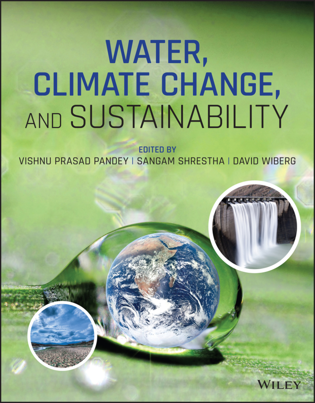Water, Climate Change, and Sustainability 1st Edition â€“ PDF/EPUB Version Downloadable