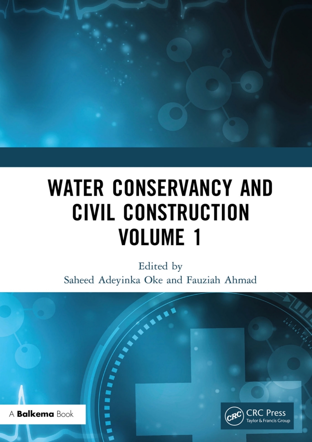Water Conservancy and Civil Construction Volume 1 Proceedings of the 4th International Conference on Hydraulic, Civil and Construction Engineering (HCCE 2022), Harbin, China, 16-18 December 2022 1st Edition â€“ PDF/EPUB Version Downloadable