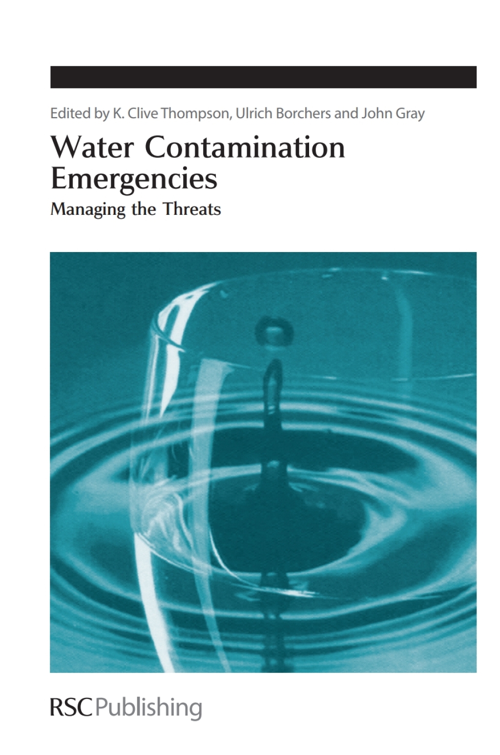 Water Contamination Emergencies Managing the Threats 1st Edition â€“ PDF/EPUB Version Downloadable