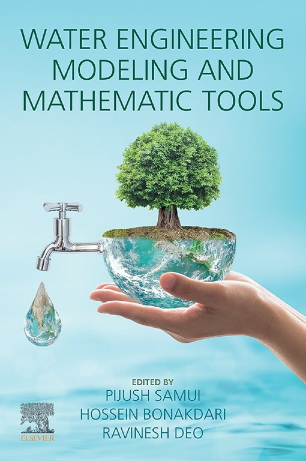 Water Engineering Modeling and Mathematic Tools  â€“ PDF/EPUB Version Downloadable