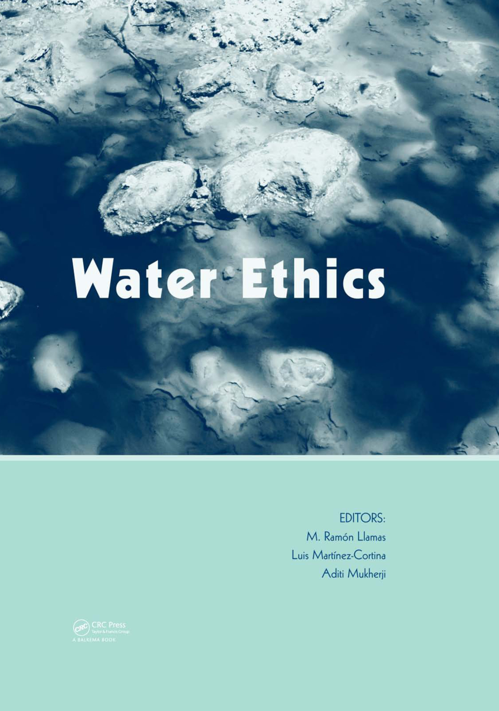Water Ethics Marcelino Botin Water Forum 2007 1st Edition â€“ PDF/EPUB Version Downloadable