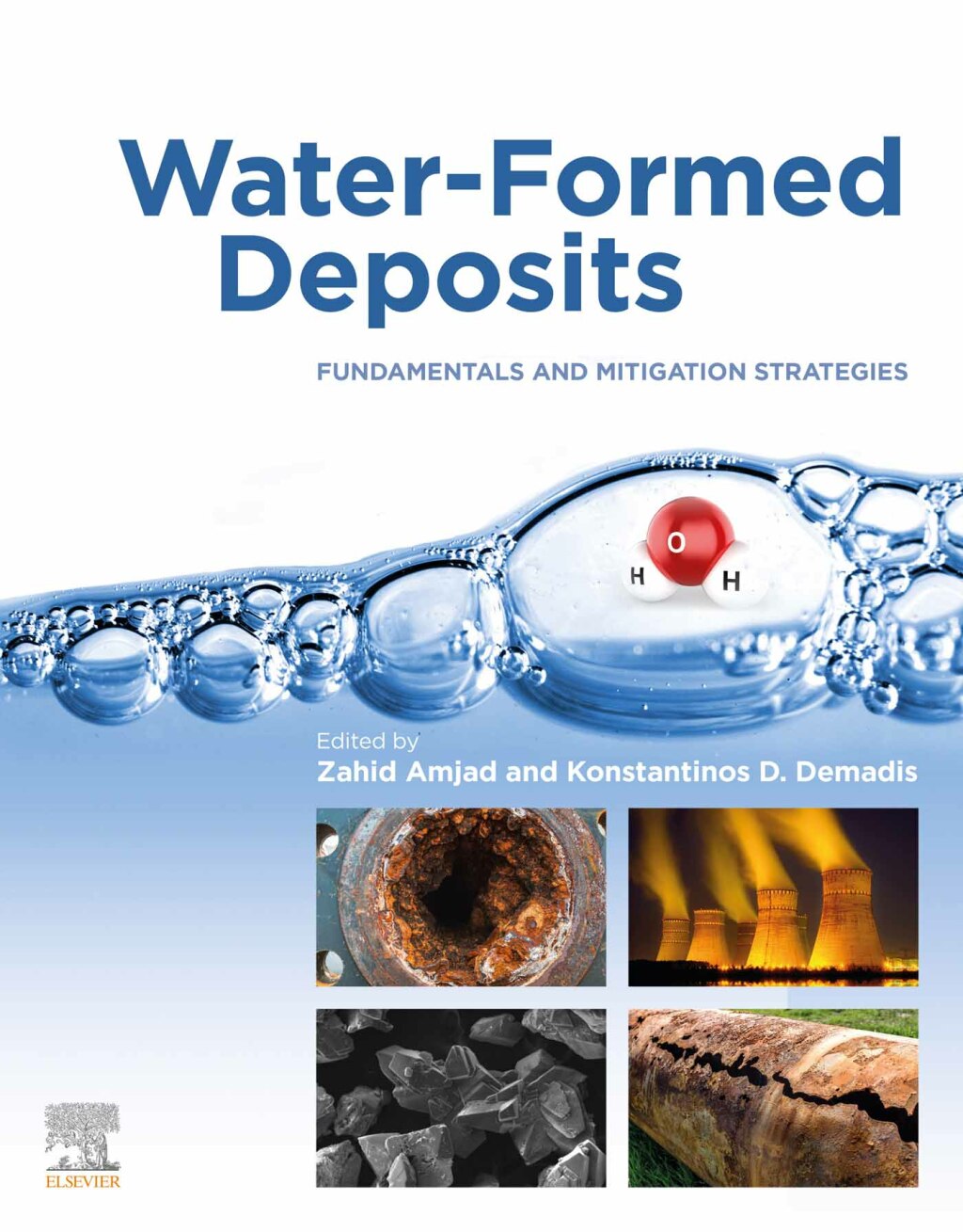 Water-Formed Deposits Fundamentals and Mitigation Strategies  â€“ PDF/EPUB Version Downloadable