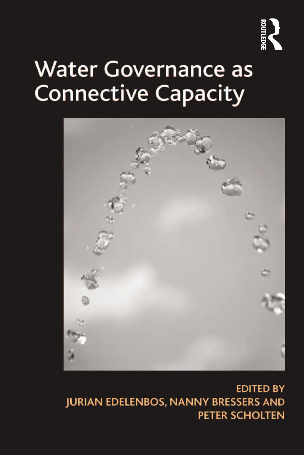 Water Governance as Connective Capacity 1st Edition â€“ PDF/EPUB Version Downloadable