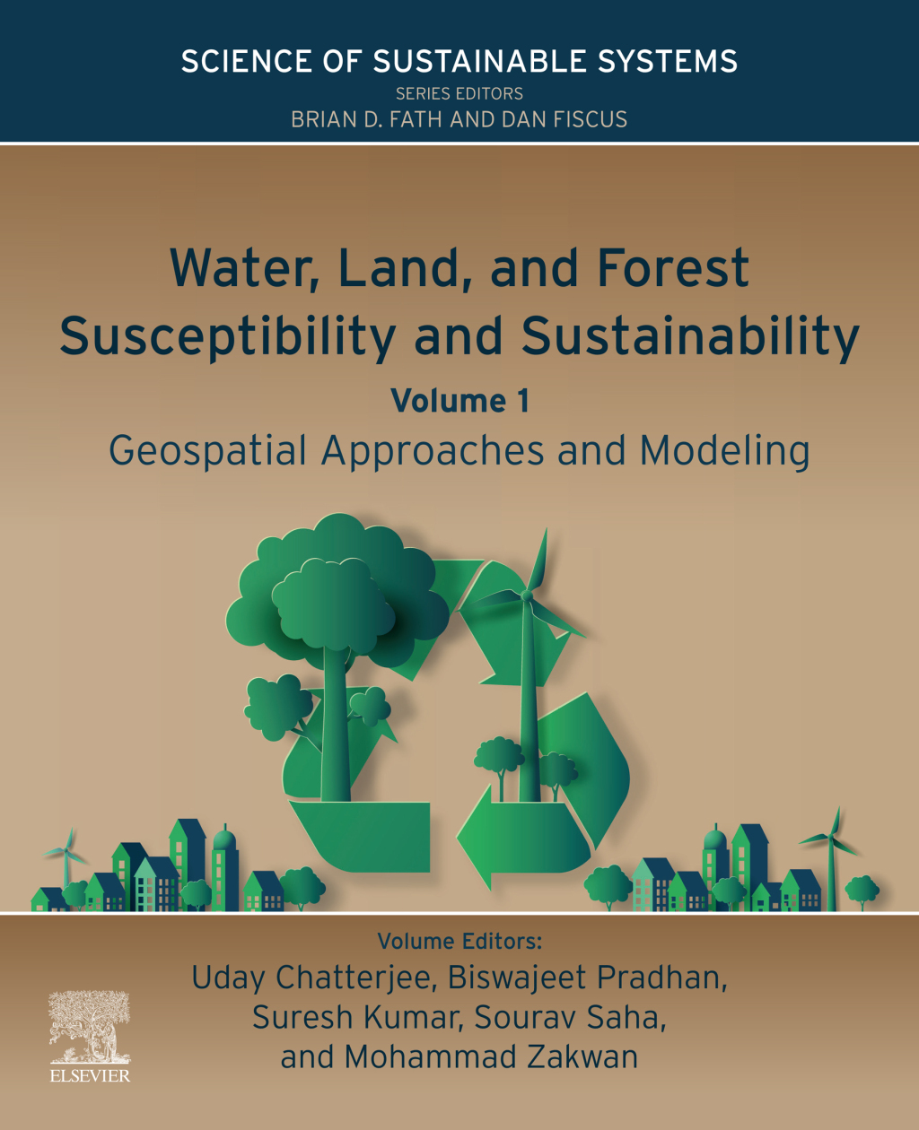 Water, Land, and Forest Susceptibility and Sustainability Geospatial Approaches and Modeling 1st Edition â€“ PDF/EPUB Version Downloadable