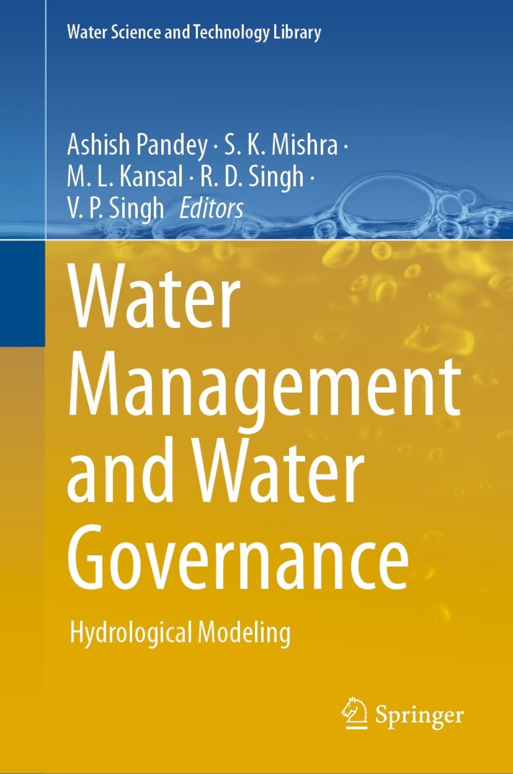 Water Management and Water Governance Hydrological Modeling 1st Edition â€“ PDF/EPUB Version Downloadable