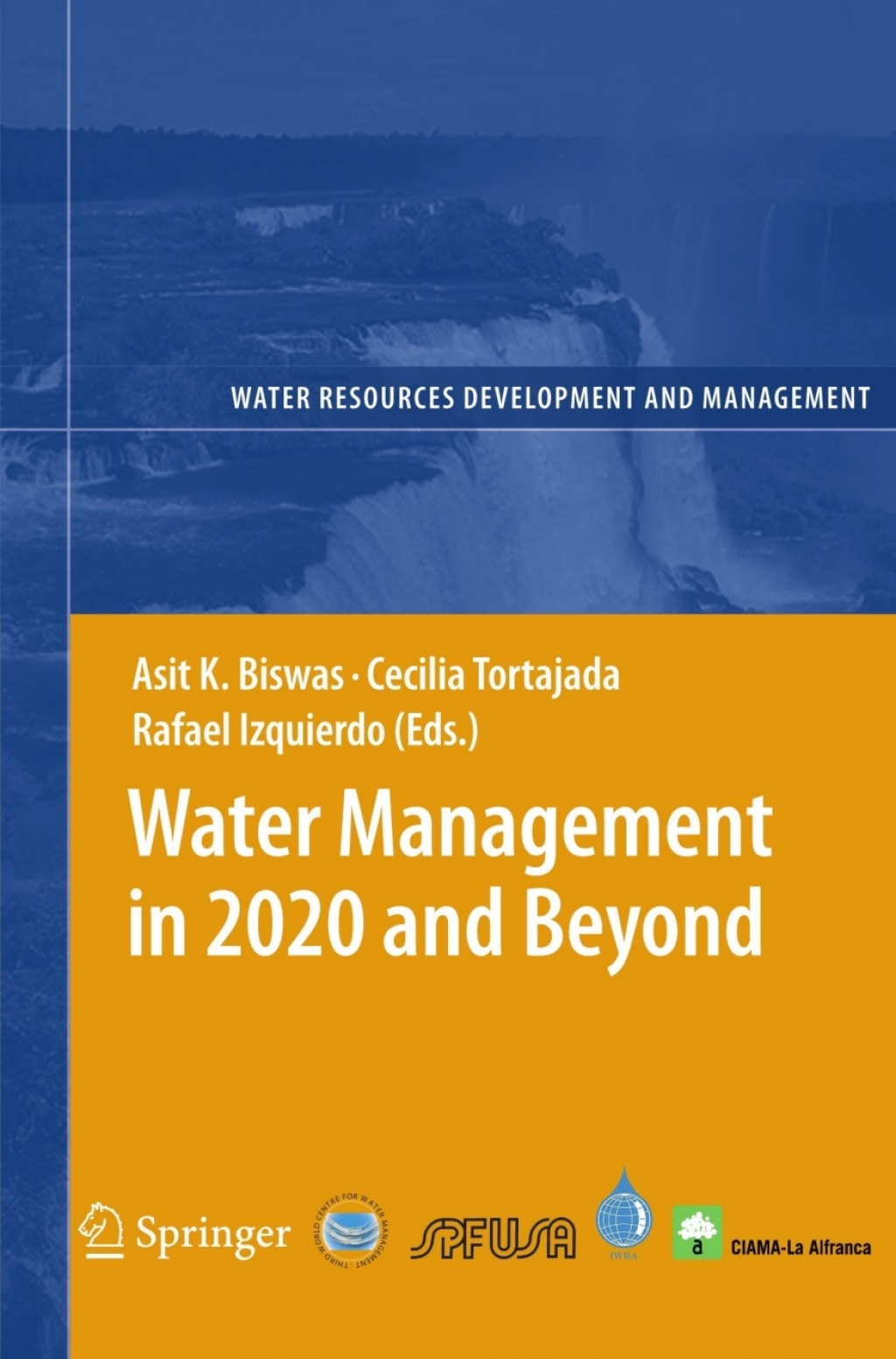Water Management in 2020 and Beyond 1st Edition â€“ PDF/EPUB Version Downloadable
