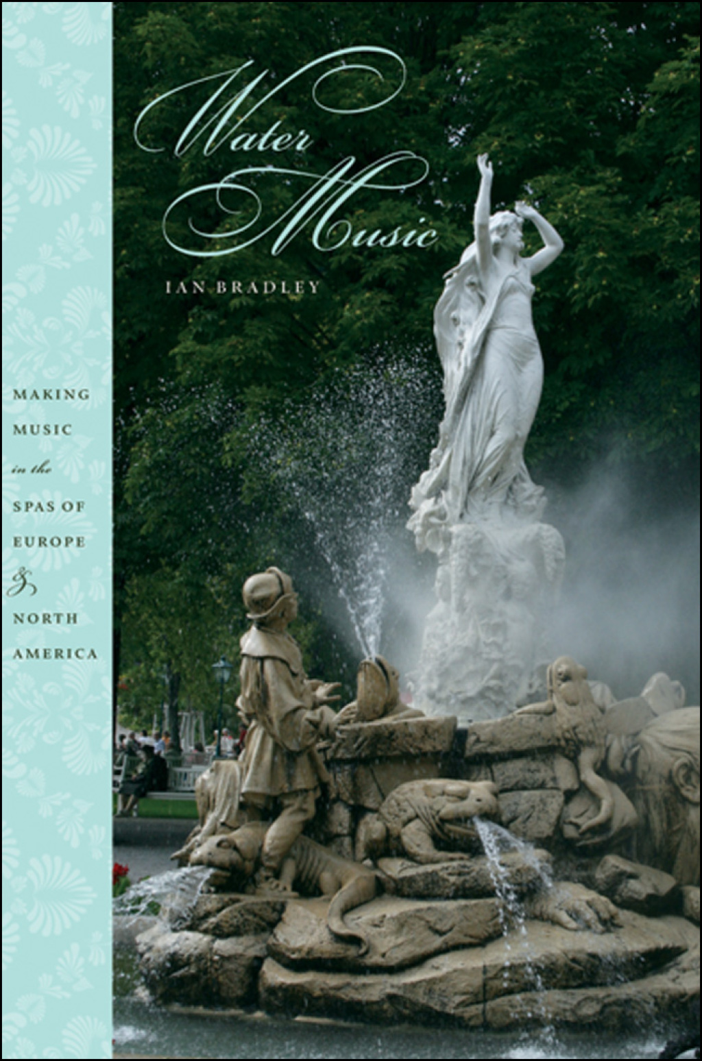 Water Music Making Music in the Spas of Europe and North America  â€“ PDF/EPUB Version Downloadable