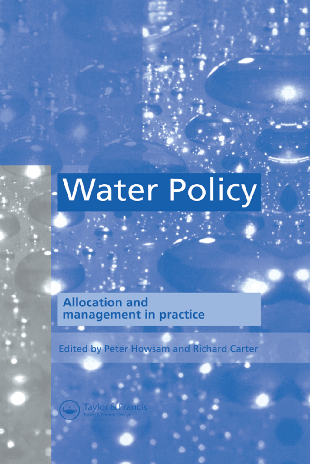 Water Policy Allocation and management in practice 1st Edition â€“ PDF/EPUB Version Downloadable
