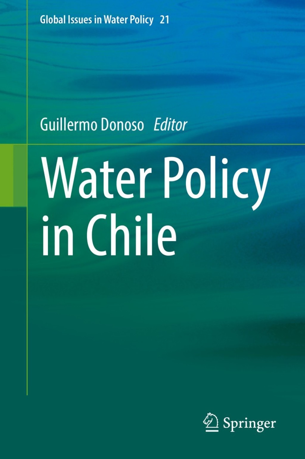 Water Policy in Chile  â€“ PDF/EPUB Version Downloadable