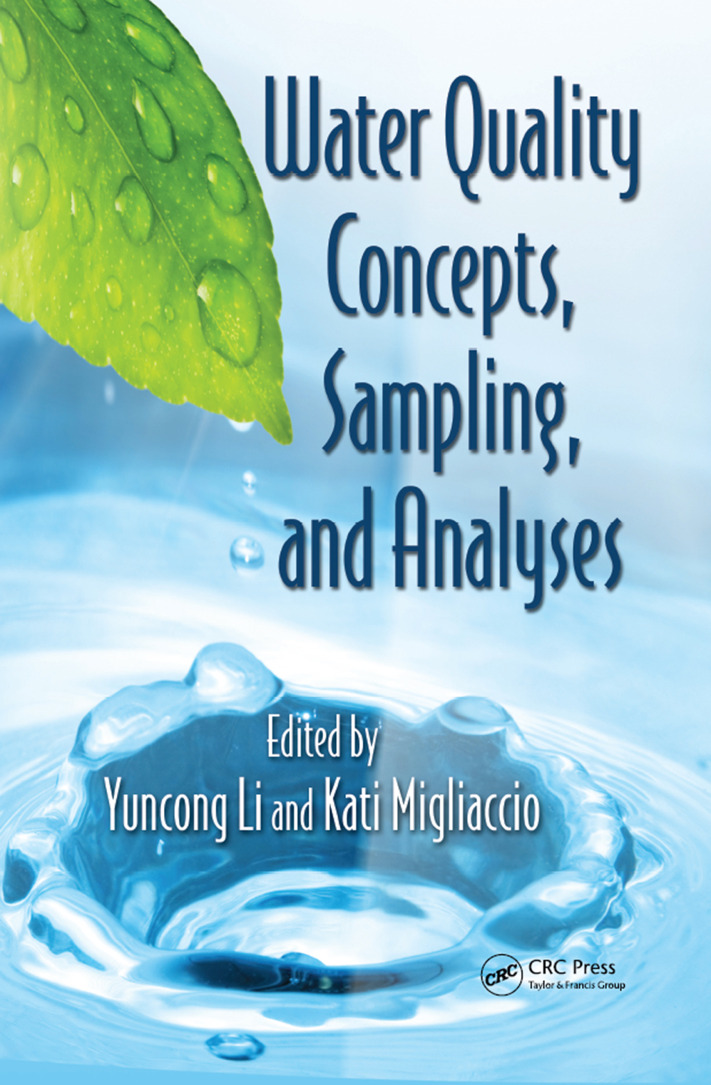 Water Quality Concepts, Sampling, and Analyses 1st Edition â€“ PDF/EPUB Version Downloadable
