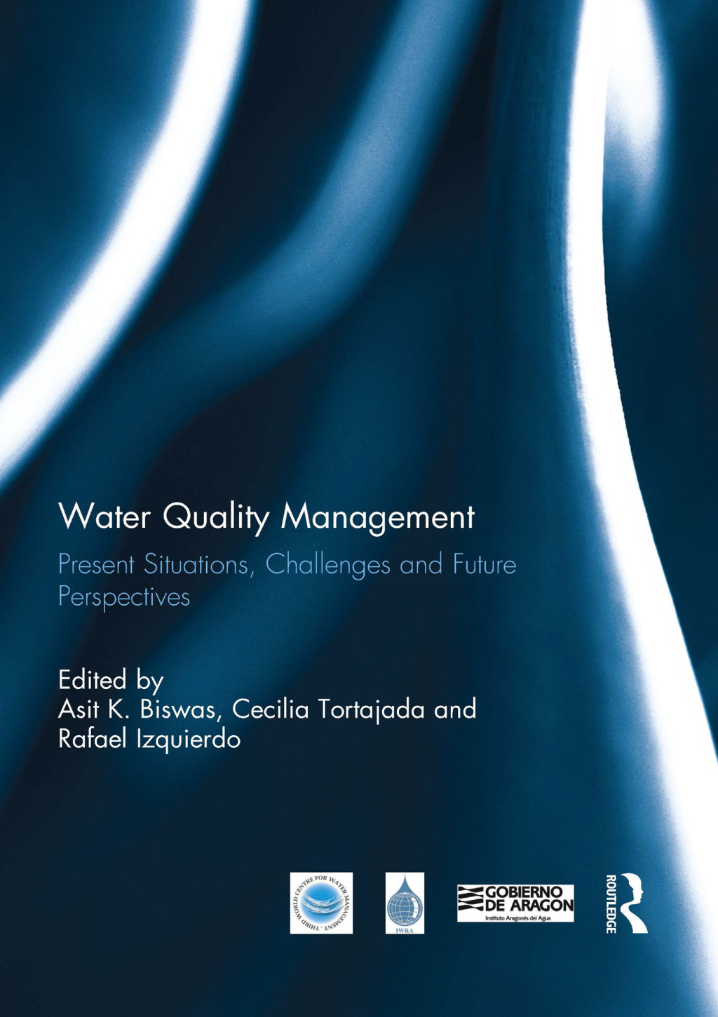 Water Quality Management Present Situations, Challenges and Future Perspectives 1st Edition â€“ PDF/EPUB Version Downloadable