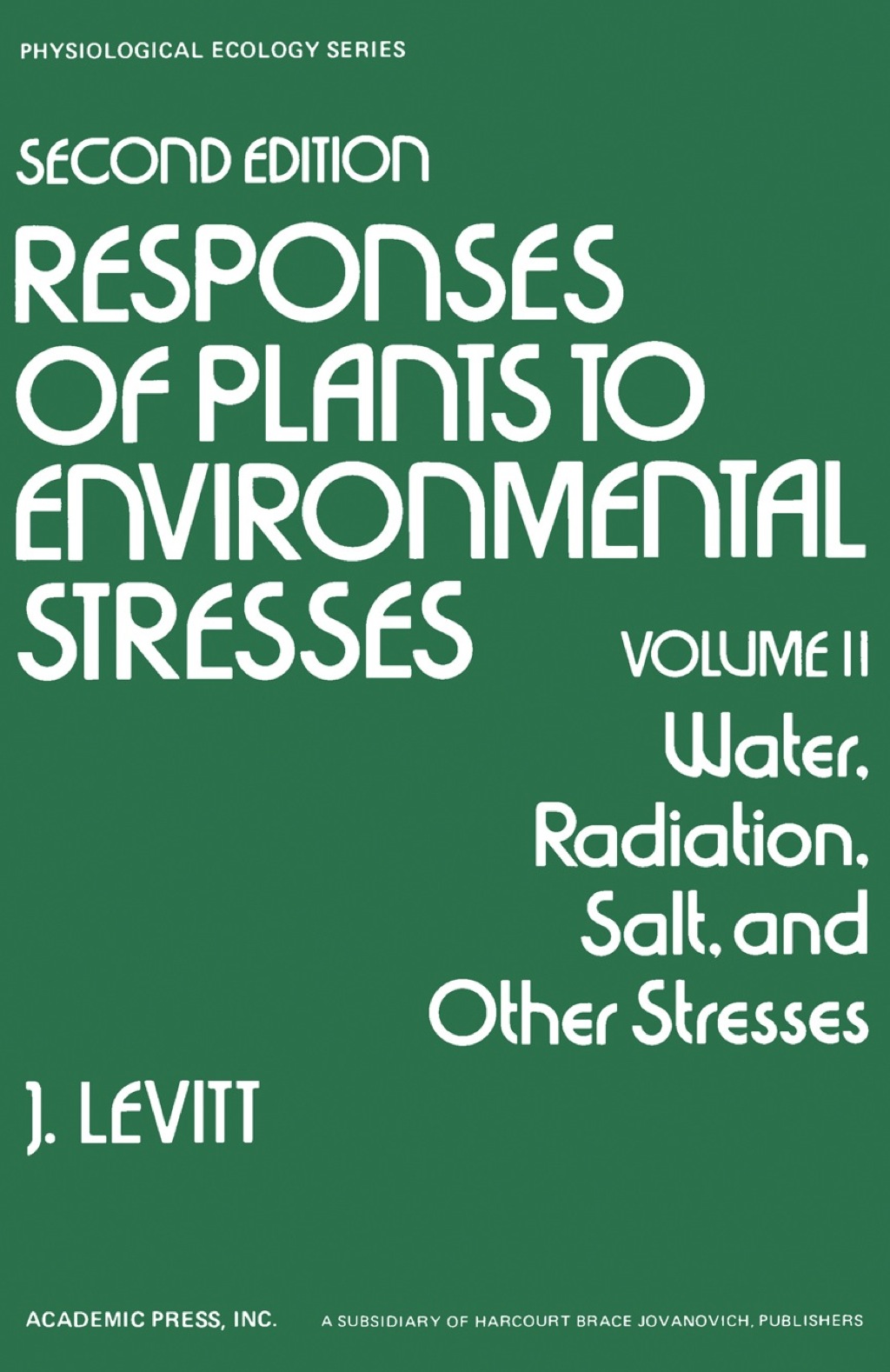 Water, Radiation, Salt, and Other Stresses 2nd Edition â€“ PDF/EPUB Version Downloadable