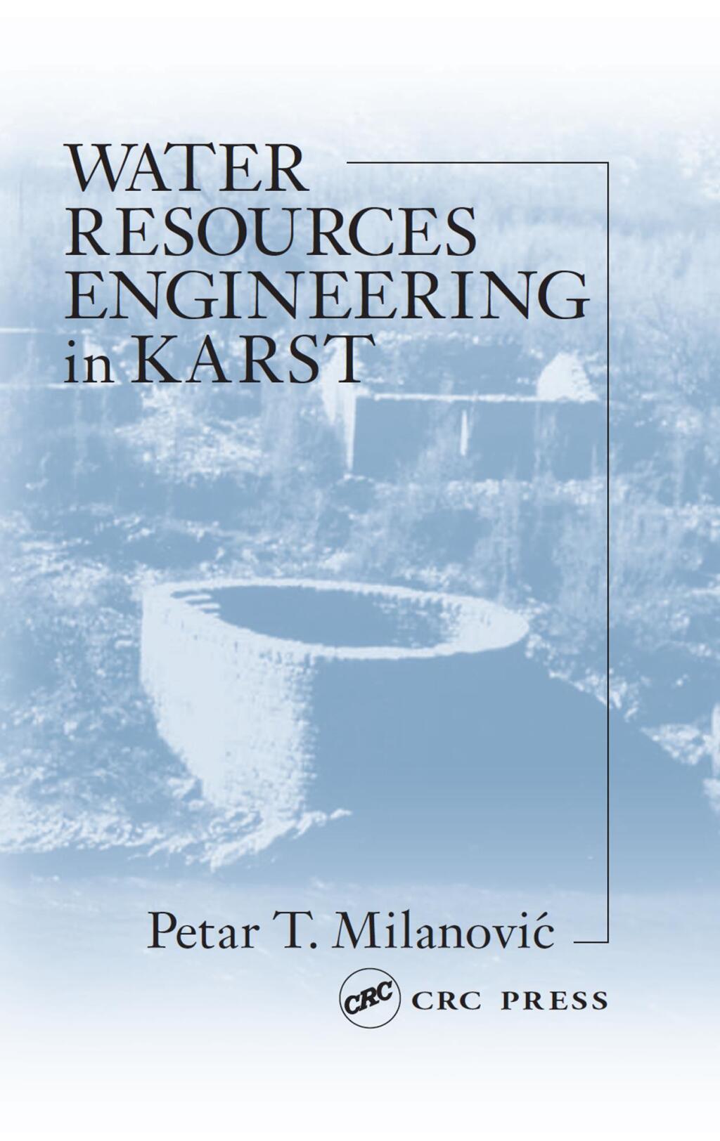 Water Resources Engineering in Karst 1st Edition â€“ PDF/EPUB Version Downloadable