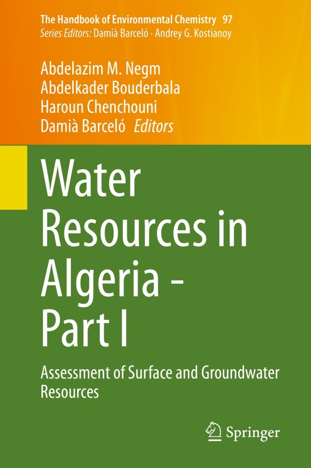 Water Resources in Algeria - Part I Assessment of Surface and Groundwater Resources 1st Edition â€“ PDF/EPUB Version Downloadable