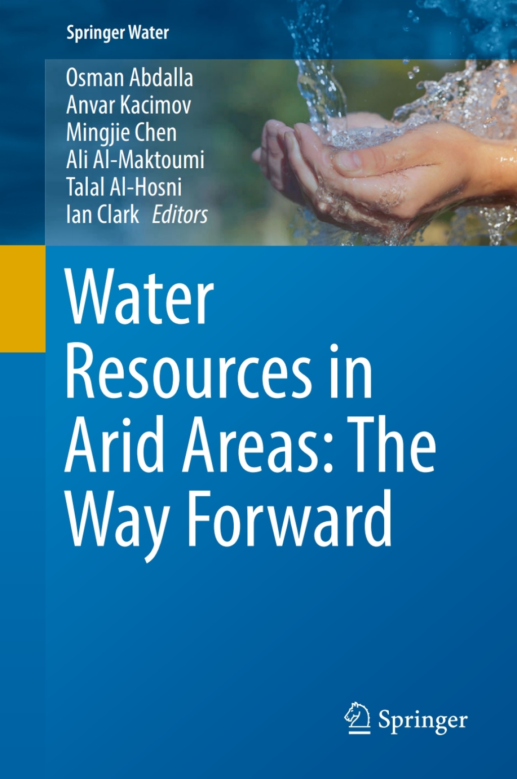 Water Resources in Arid Areas: The Way Forward  â€“ PDF/EPUB Version Downloadable