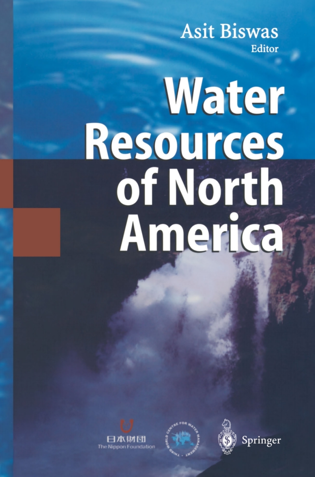 Water Resources of North America 1st Edition â€“ PDF/EPUB Version Downloadable