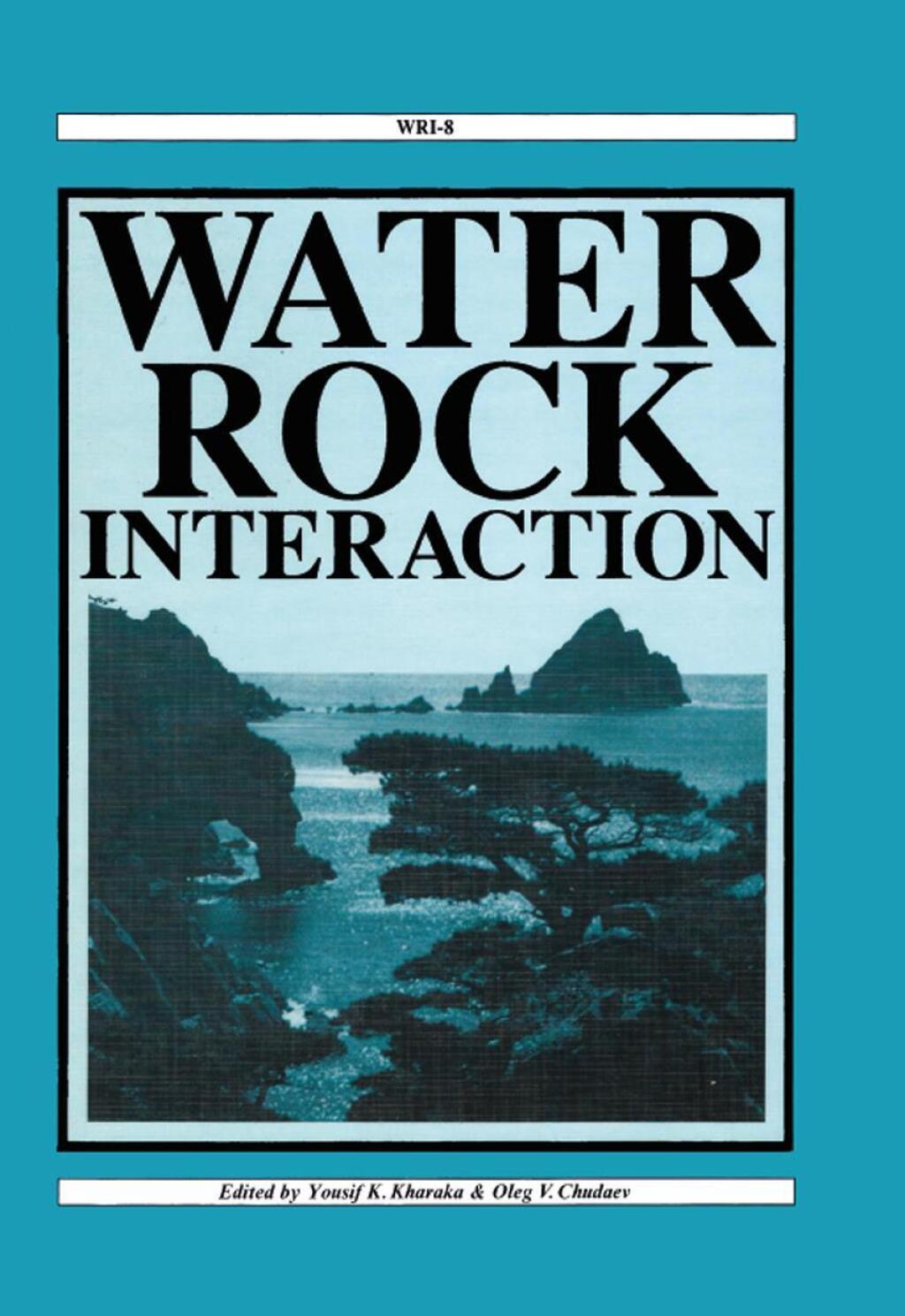 Water-Rock Interaction Proceedings of the 8th international symposium, WRI-8, Vladivostok, Russia, 15-19 August 1995 1st Edition â€“ PDF/EPUB Version Downloadable