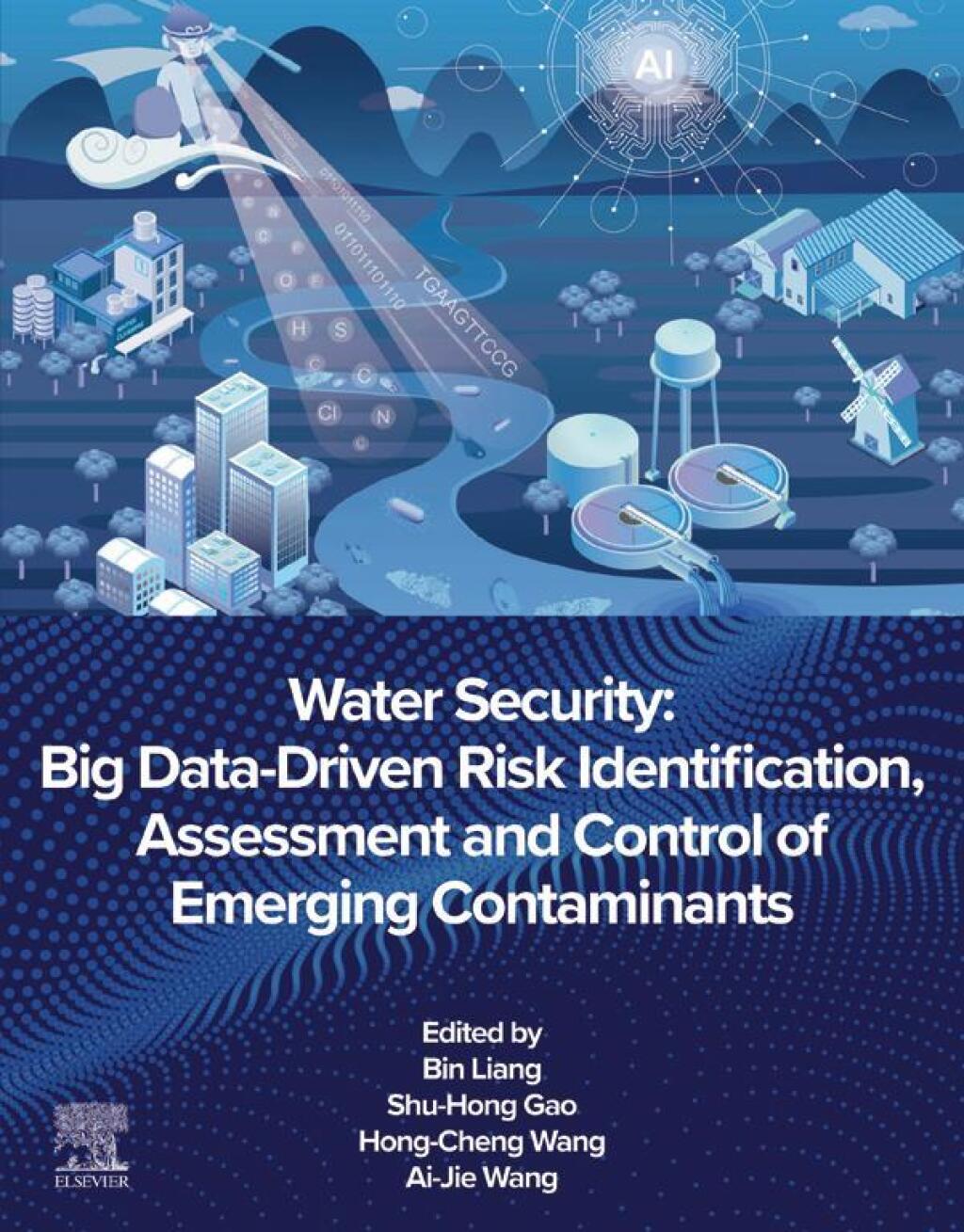 Water Security: Big Data-Driven Risk Identification, Assessment and Control of Emerging Contaminants 1st Edition â€“ PDF/EPUB Version Downloadable