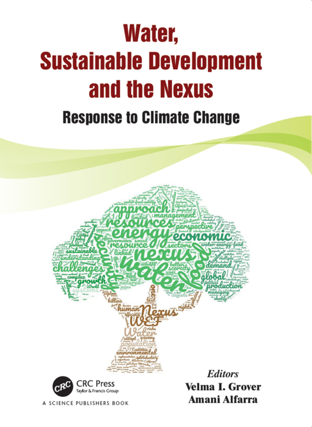 Water, Sustainable Development and the Nexus Response to Climate Change ...