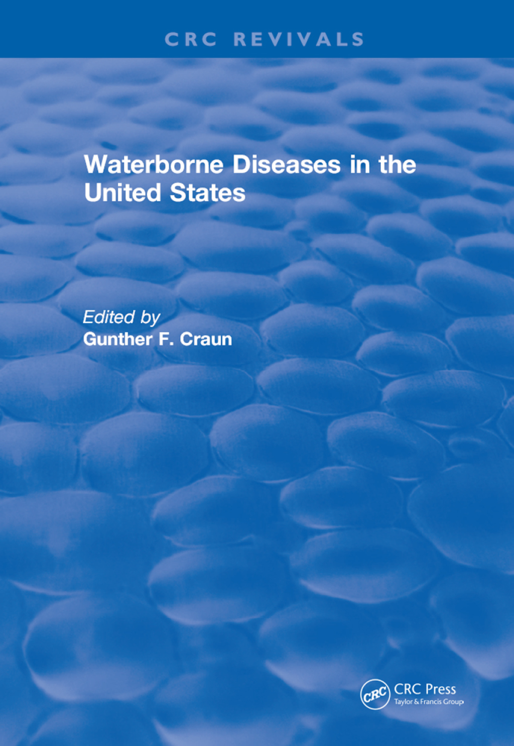 Waterborne Diseases in the US 1st Edition â€“ PDF/EPUB Version Downloadable