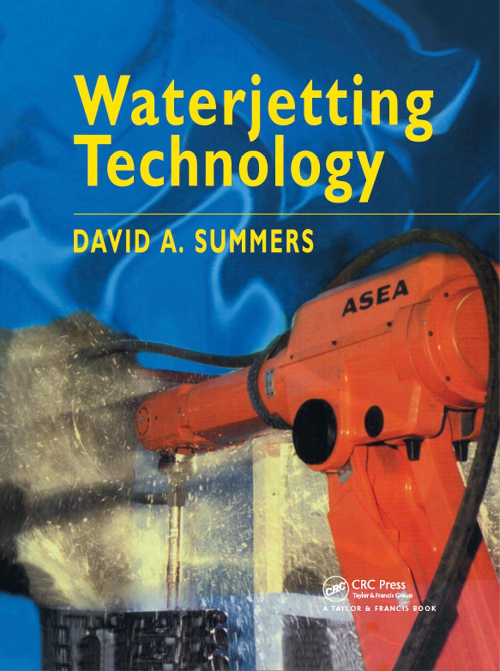 Waterjetting Technology 1st Edition â€“ PDF/EPUB Version Downloadable