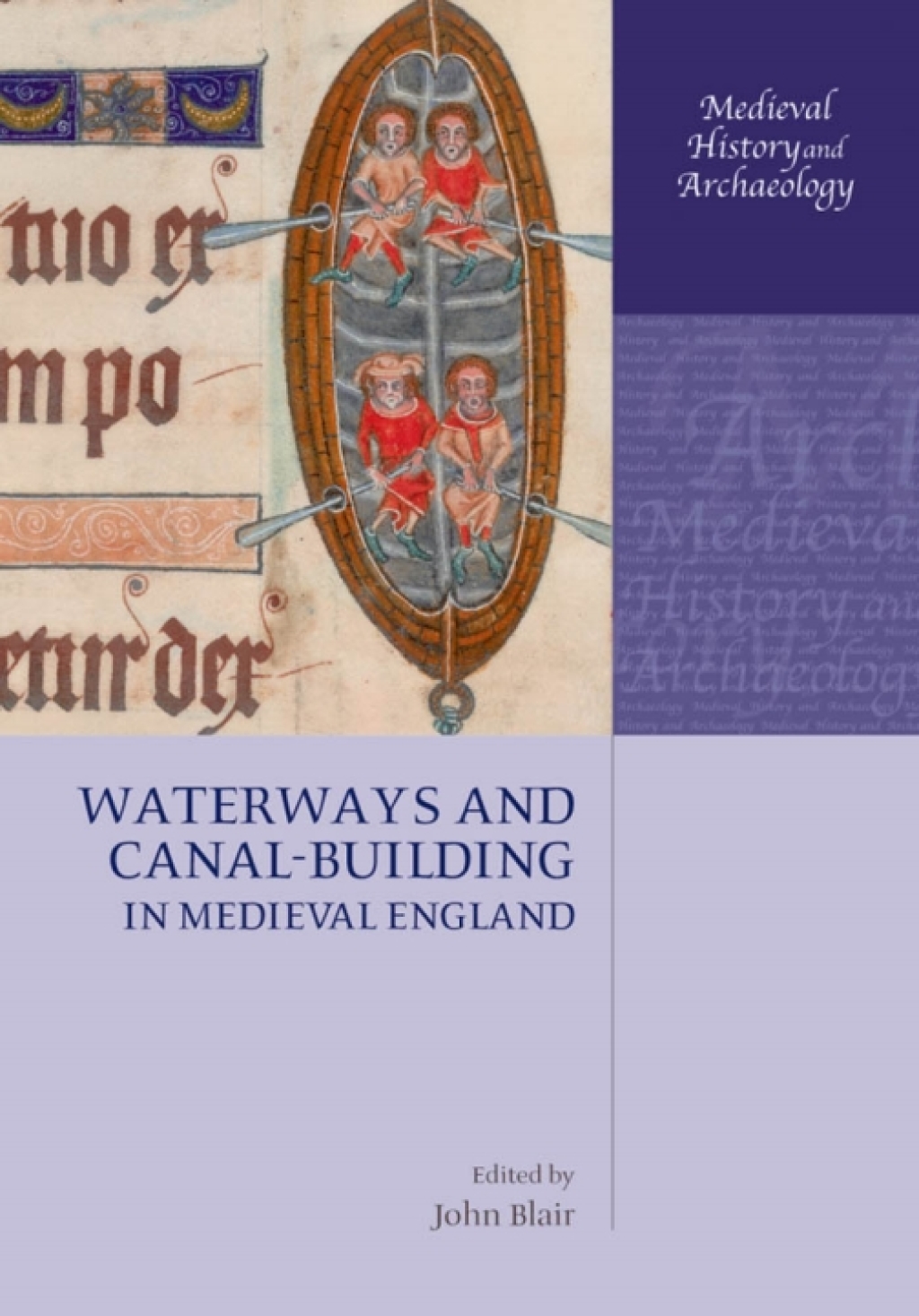 Waterways and Canal-Building in Medieval England 1st Edition â€“ PDF/EPUB Version Downloadable