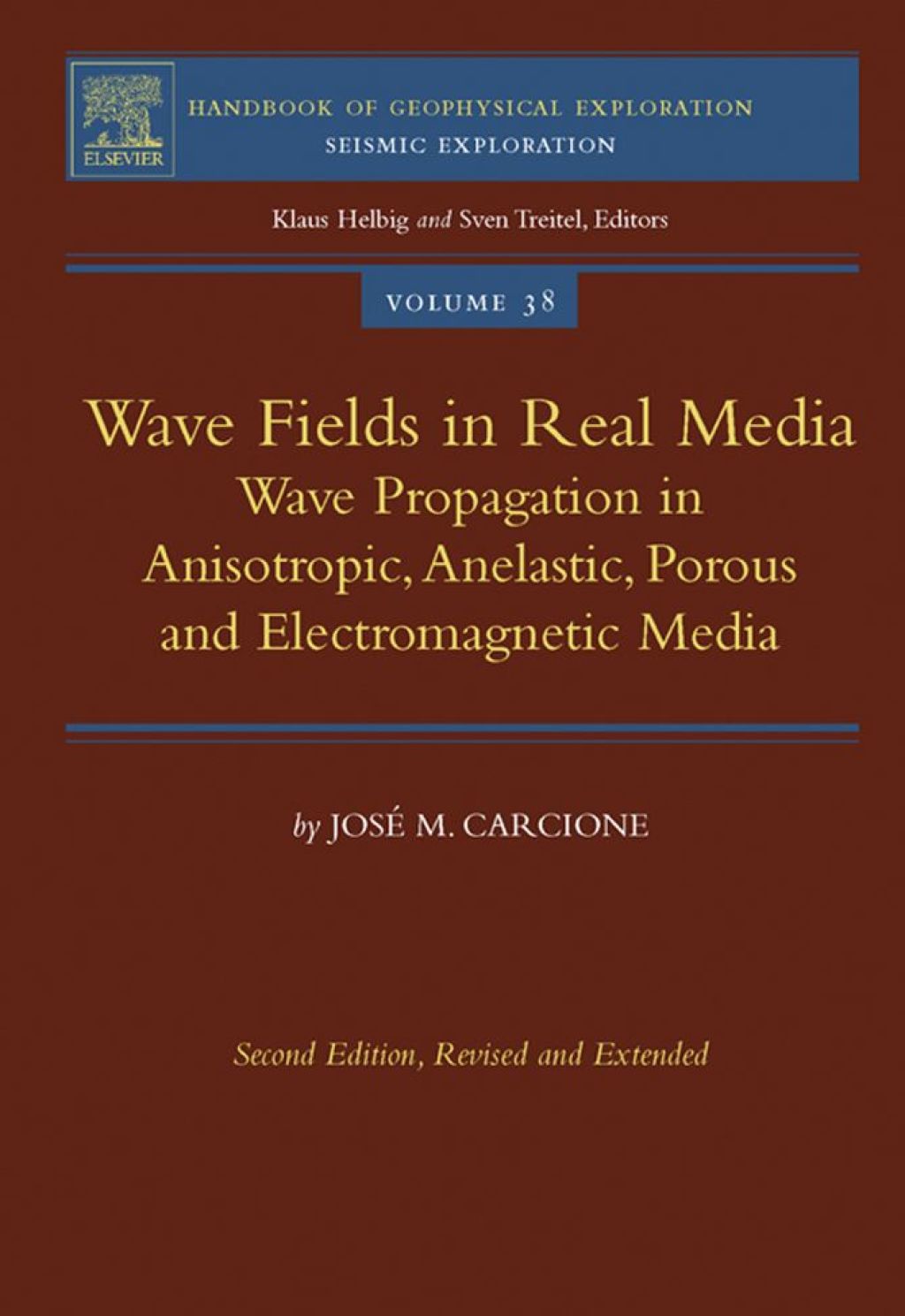 Wave Fields in Real Media: Wave Propagation in Anisotropic, Anelastic, Porous and Electromagnetic Media 2nd Edition â€“ PDF/EPUB Version Downloadable