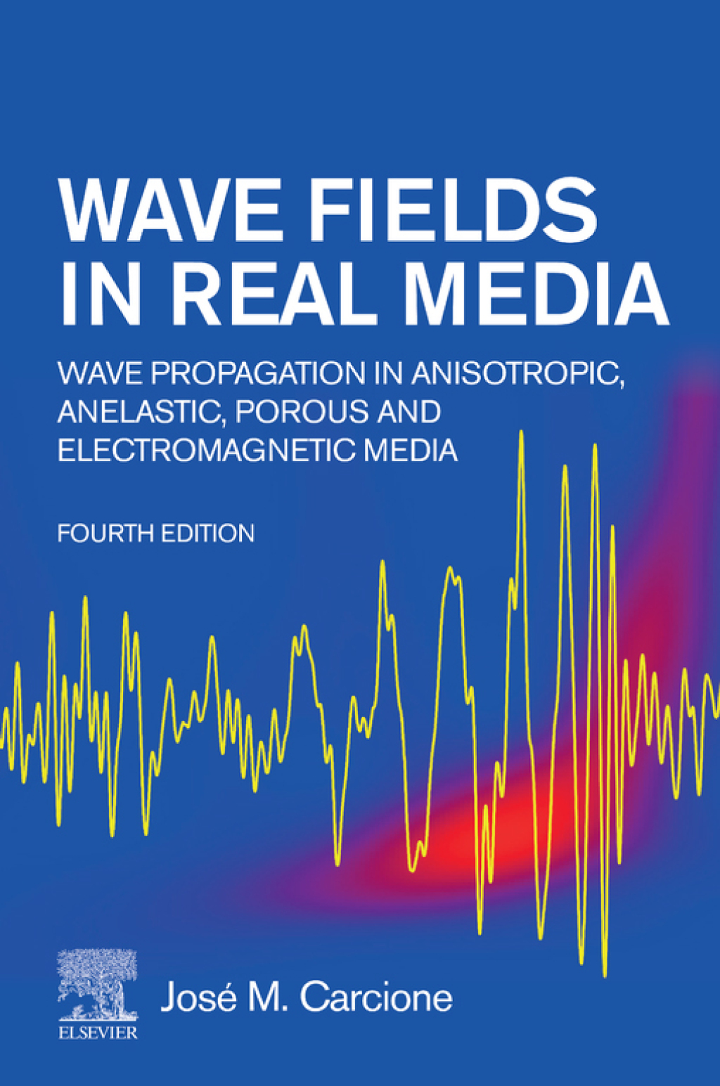 Wave Fields in Real Media Wave Propagation in Anisotropic, Anelastic, Porous and Electromagnetic Media 4th Edition â€“ PDF/EPUB Version Downloadable