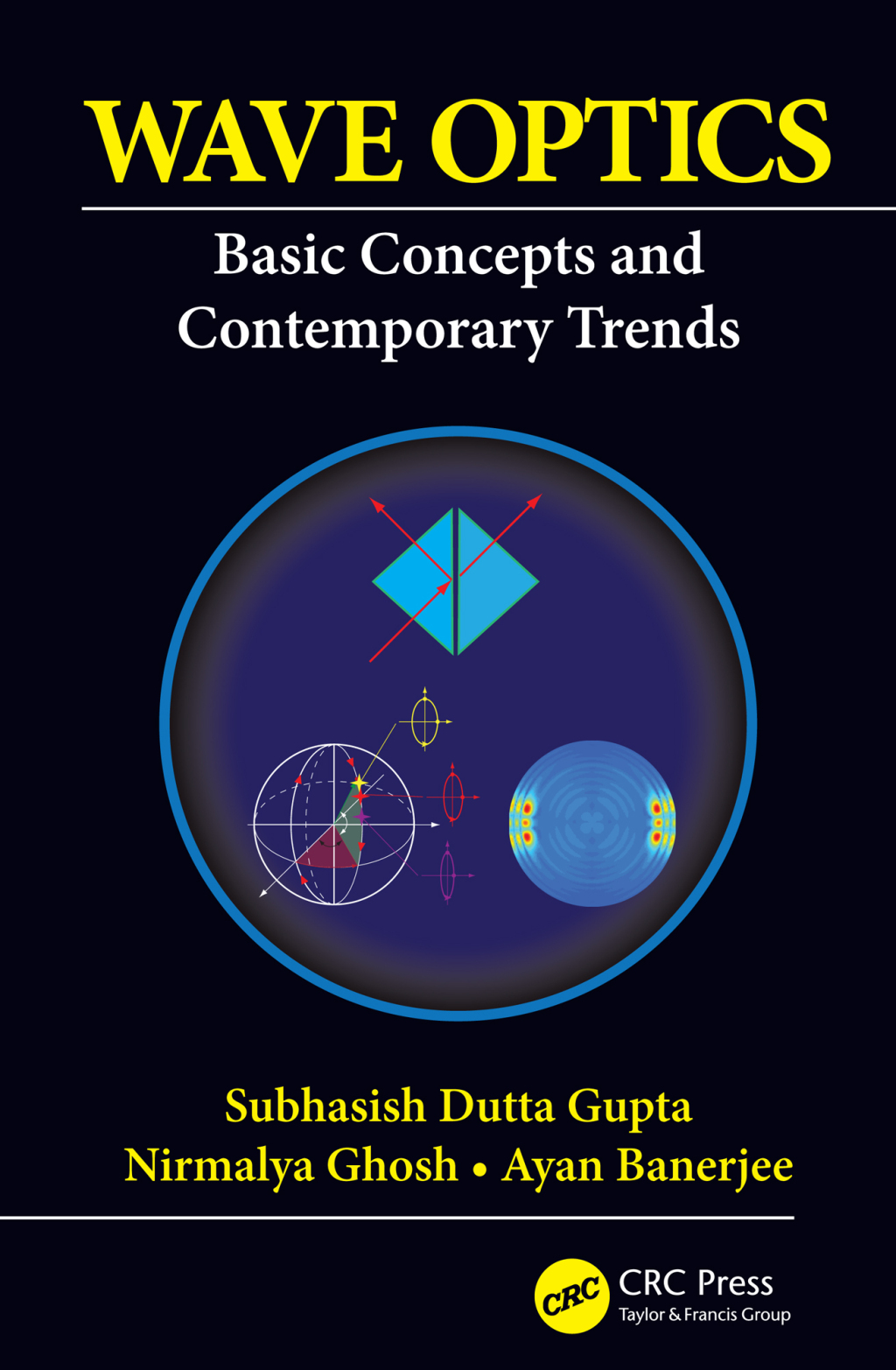Wave Optics Basic Concepts and Contemporary Trends 1st Edition â€“ PDF/EPUB Version Downloadable