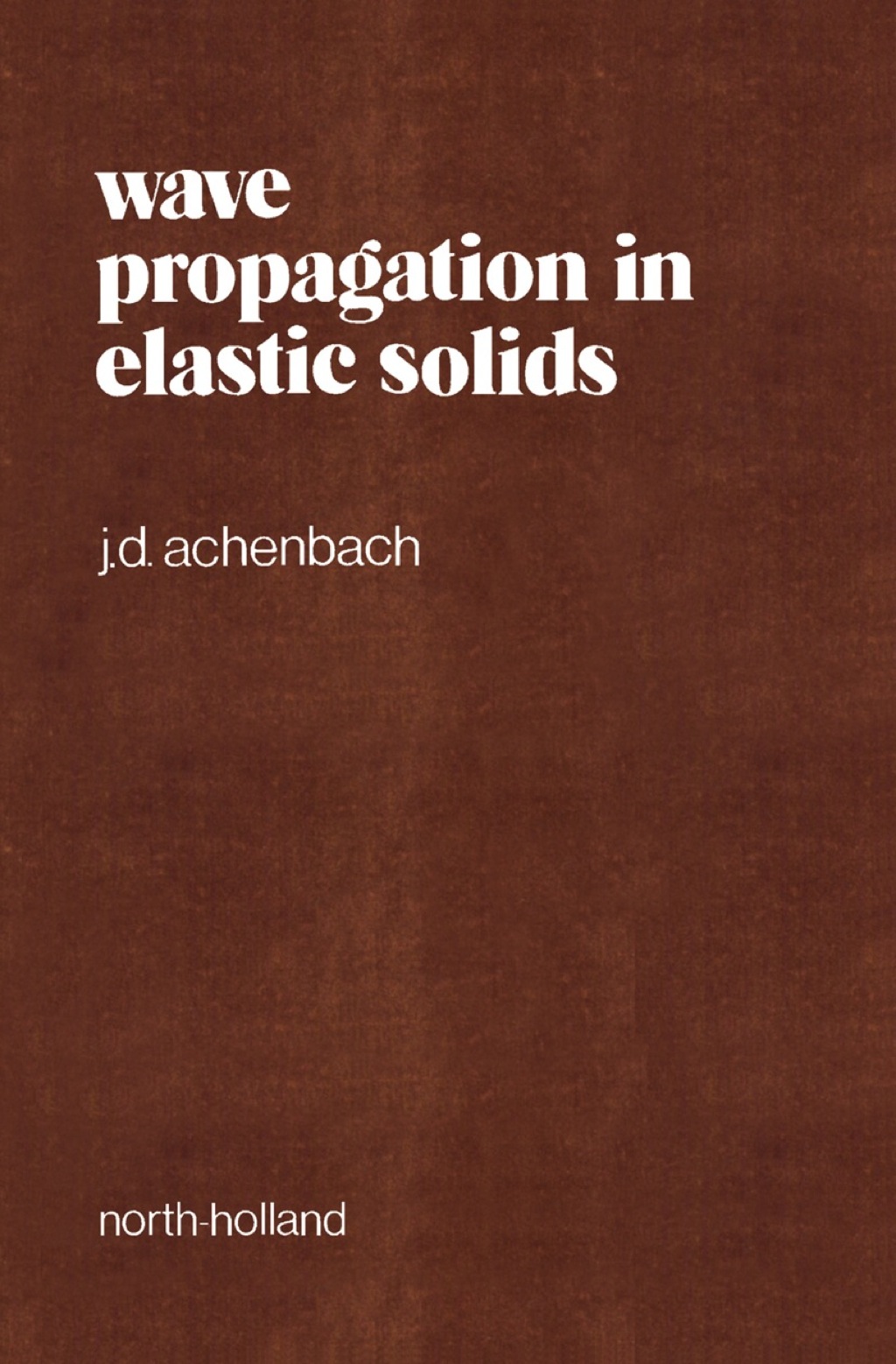 Wave Propagation in Elastic Solids 1st Edition â€“ PDF/EPUB Version Downloadable