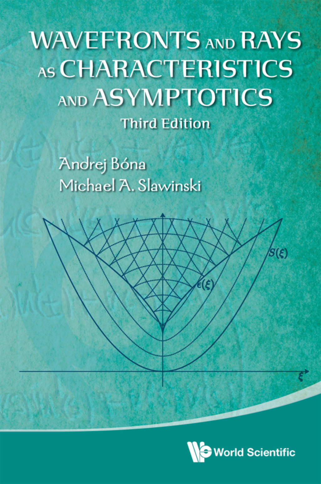Wavefronts and Rays as Characteristics and Asymptotics 3rd Edition â€“ PDF/EPUB Version Downloadable