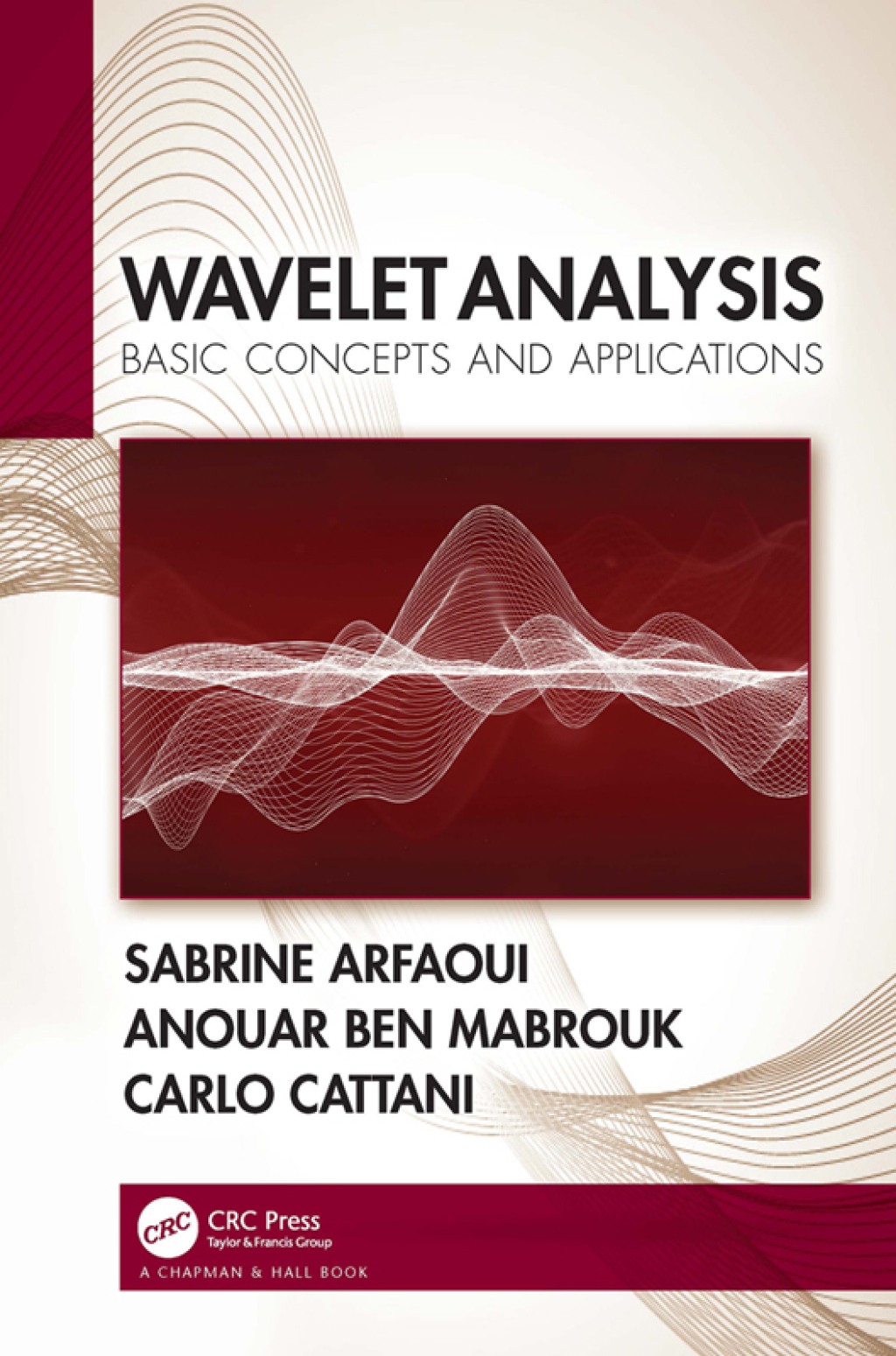 Wavelet Analysis Basic Concepts and Applications 1st Edition â€“ PDF/EPUB Version Downloadable