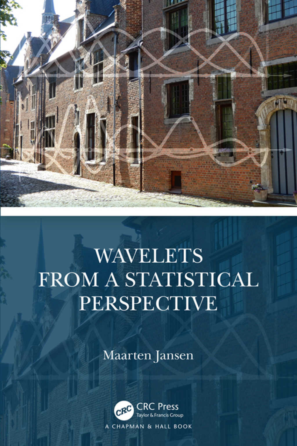 Wavelets from a Statistical Perspective 1st Edition â€“ PDF/EPUB Version Downloadable