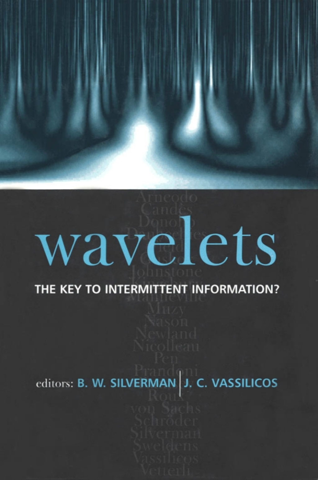 Wavelets: the Key to Intermittent Information?  â€“ PDF/EPUB Version Downloadable