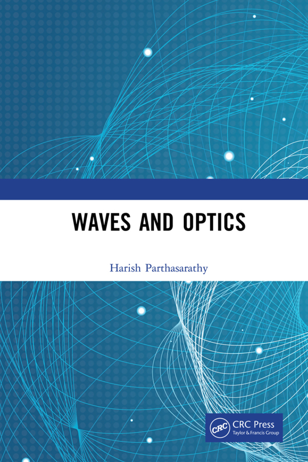 Waves and Optics 1st Edition â€“ PDF/EPUB Version Downloadable