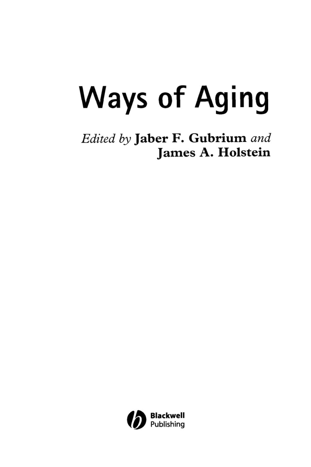 Ways of Aging 1st Edition â€“ PDF/EPUB Version Downloadable