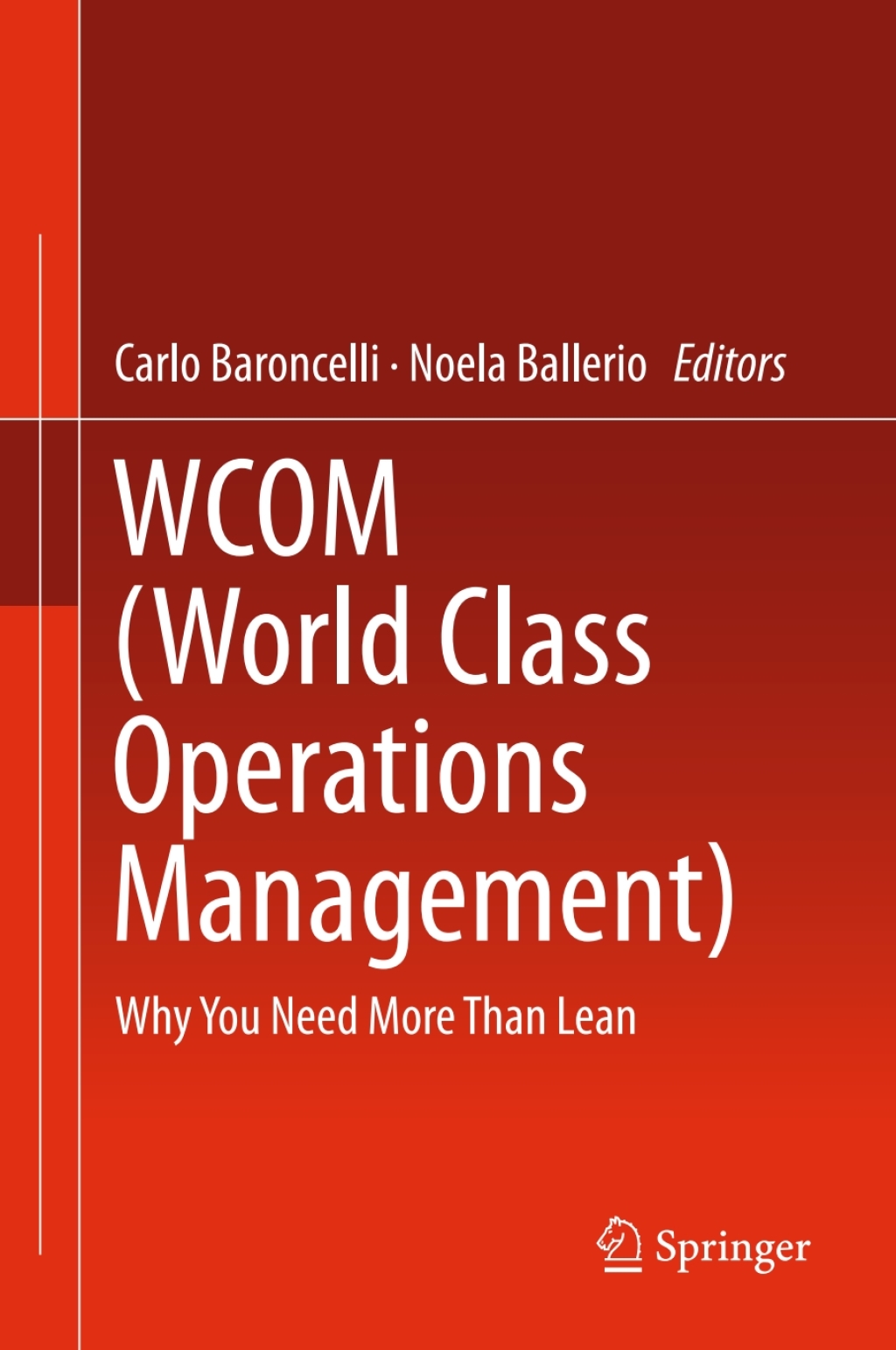 WCOM (World Class Operations Management) Why You Need More Than Lean  â€“ PDF/EPUB Version Downloadable