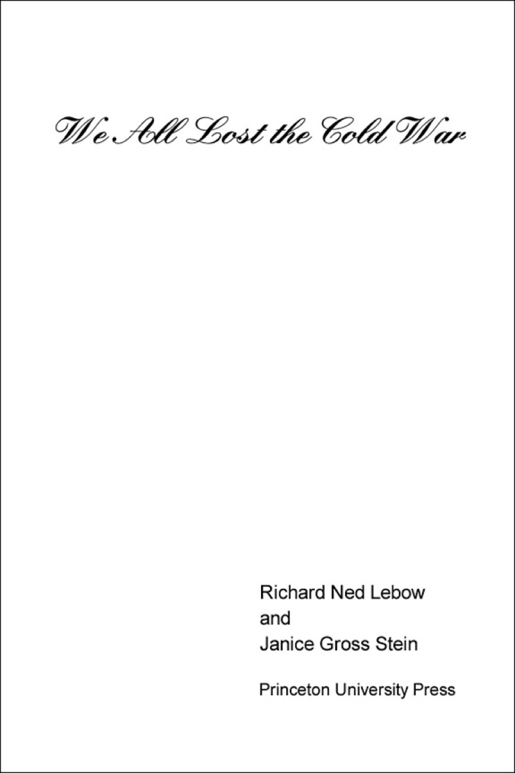 We All Lost the Cold War  â€“ PDF/EPUB Version Downloadable