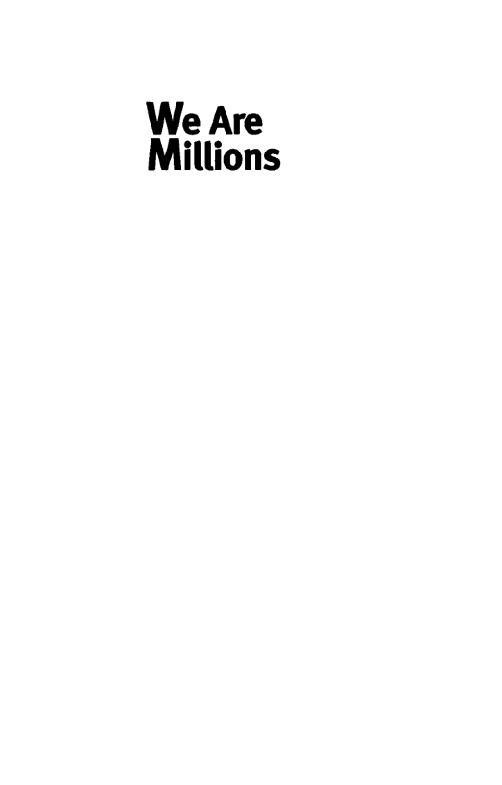 We Are Millions  â€“ PDF/EPUB Version Downloadable