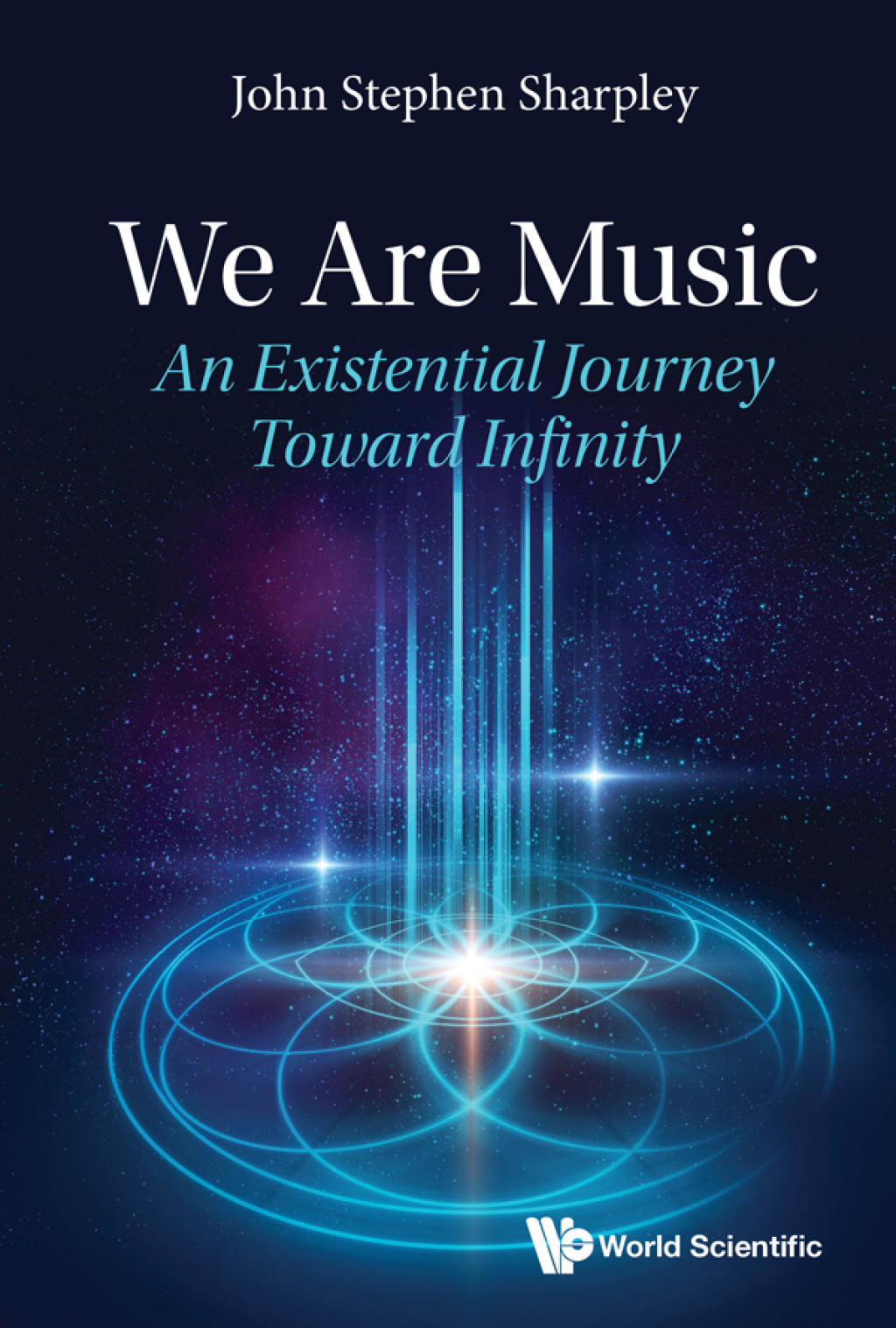 We Are Music: An Existential Journey Toward Infinity  â€“ PDF/EPUB Version Downloadable