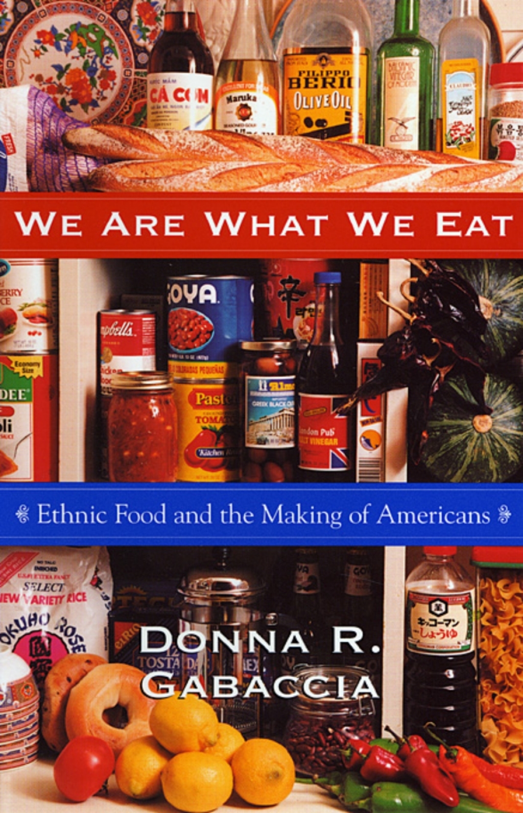 We Are What We Eat Ethnic Food and the Making of Americans  â€“ PDF/EPUB Version Downloadable